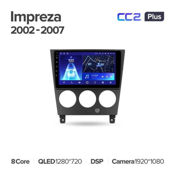 Штатная магнитола Teyes CC2 Plus 6/128 Subaru Impreza GD GG 2002-2007