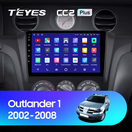 Штатная магнитола Teyes CC2 4+32G для Outlander 2002-2008
